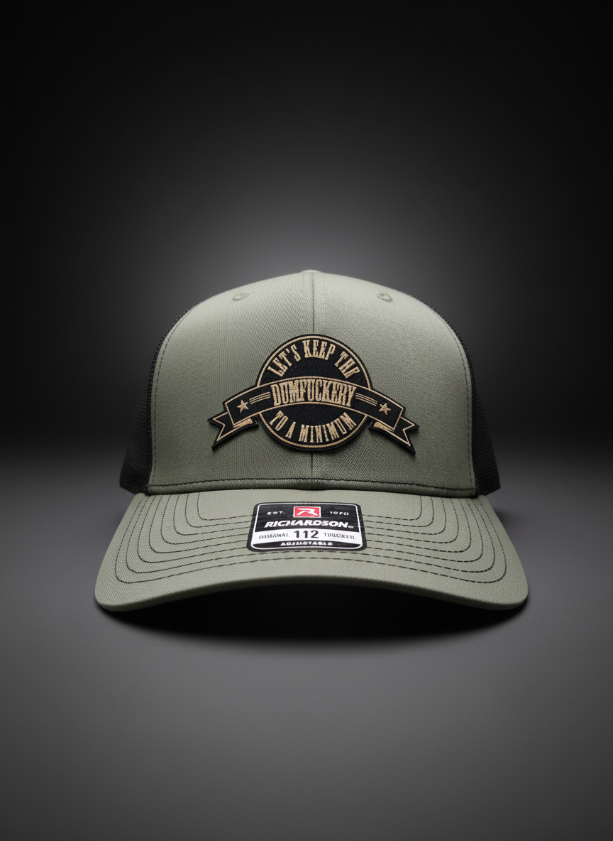 Keep the Dumb F** to a Minimum Trucker Hat