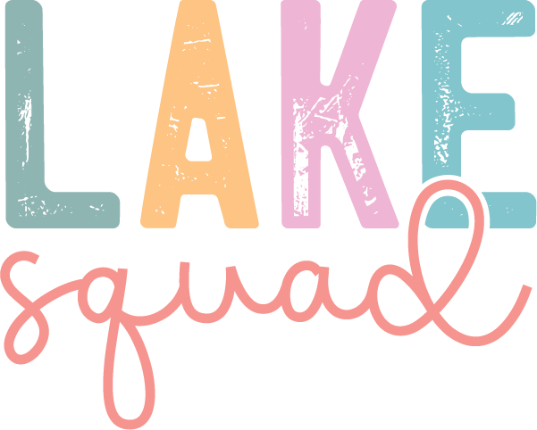 Lake Squad - Kraft Life Custom Apparel