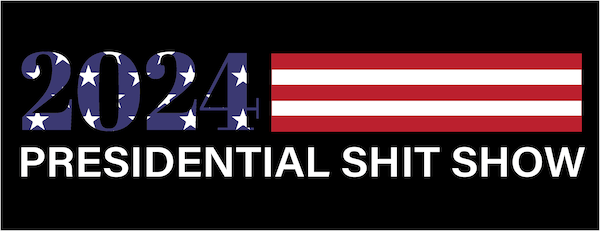 Presidential Sh** Show DTF Design