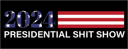 Presidential Sh** Show DTF Design