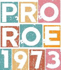 1973 Pro Roe DTF Design